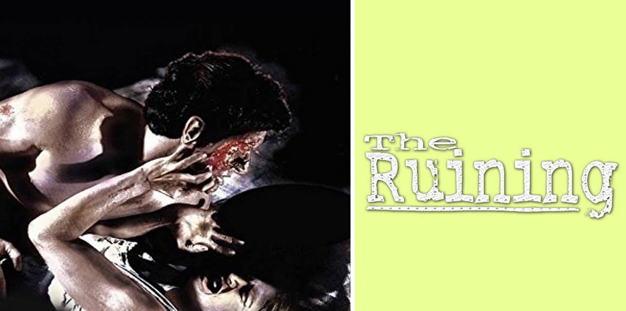 The Ruining (2004)