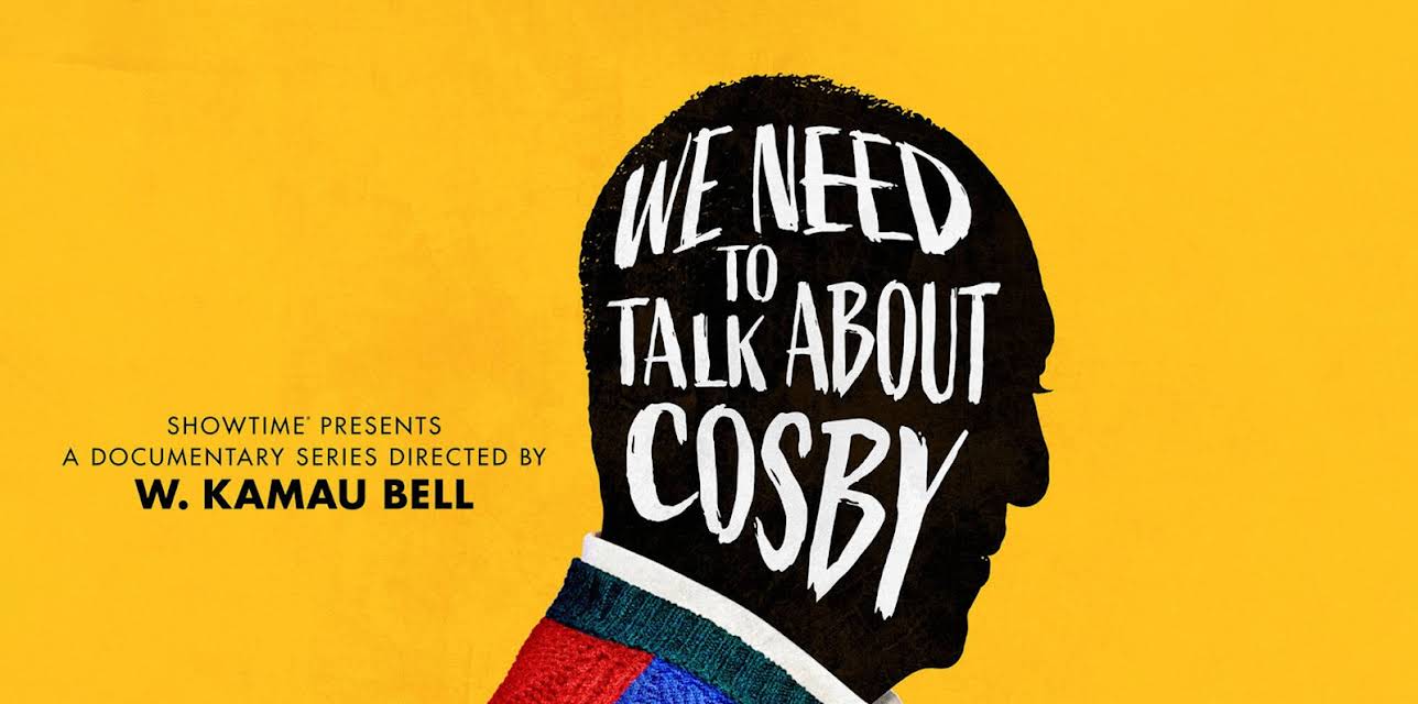 We Need To Talk About Cosby