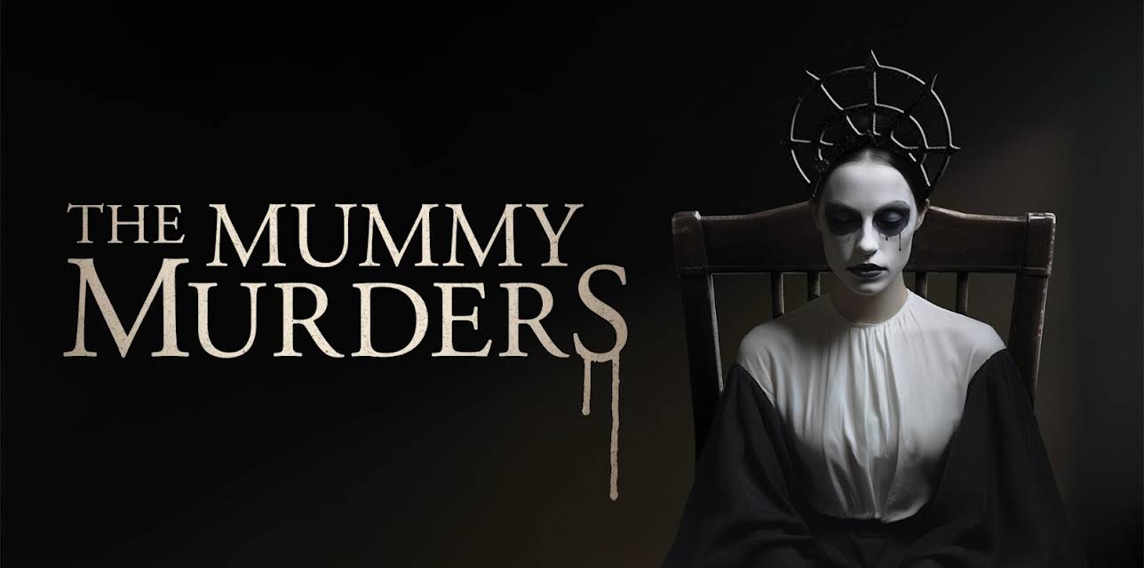 The Mummy Murders (2024)