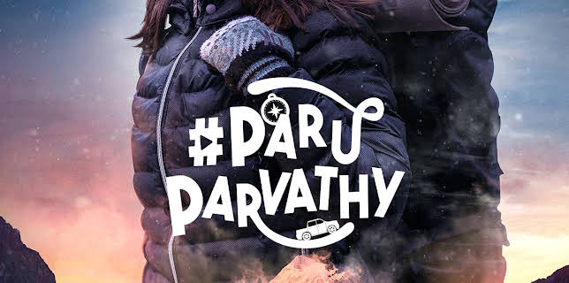#ParuParvathy (2025)