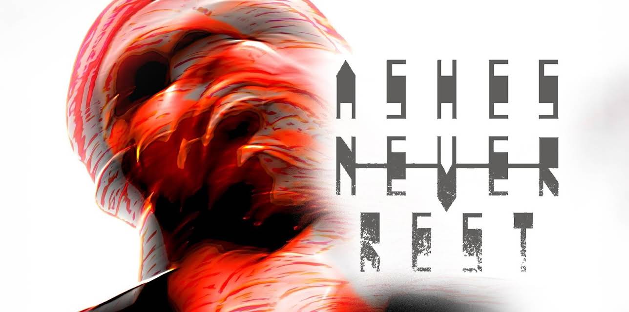 Ashes Never Rest (2025)
