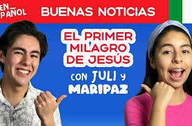 Maripaz: Buenas Noticias: 2 | El Primer Milagro de Jesús