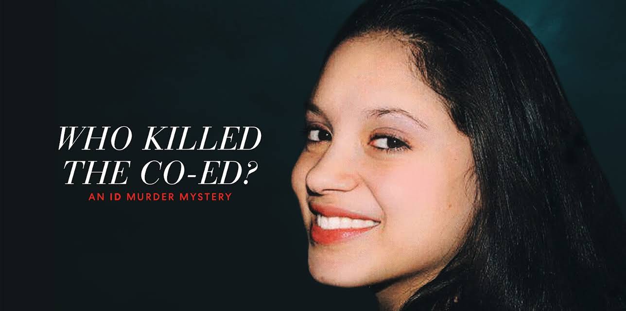 Who Killed the Co-Ed? An ID Murder Mystery