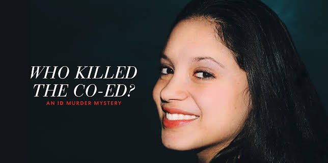 Who Killed the Co-Ed? An ID Murder Mystery