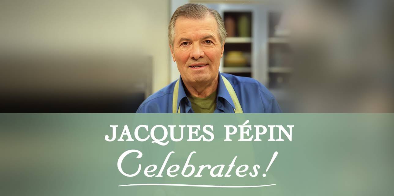 Jacques Pépin Celebrates, Season 1