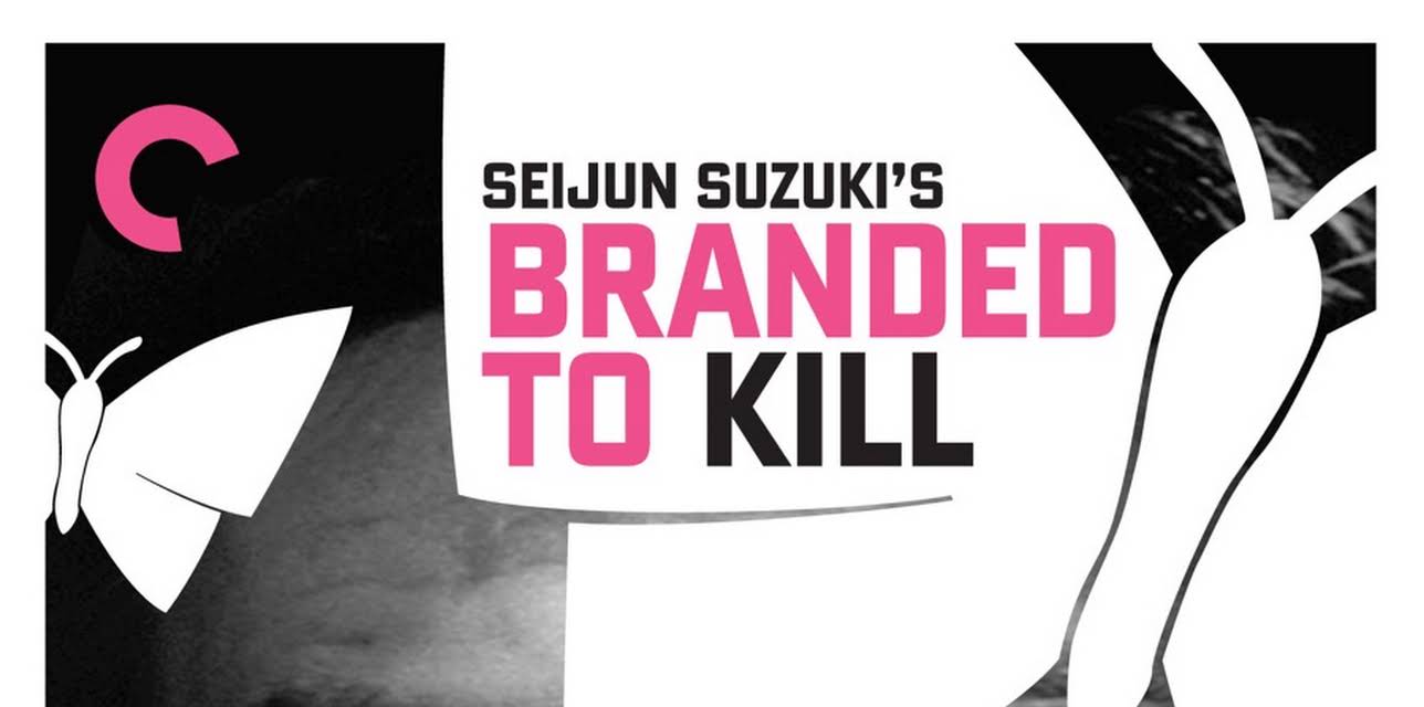 Branded to Kill (1967)