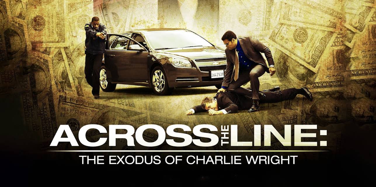 Across The Line: The Exodus of Charlie Wright (2010)