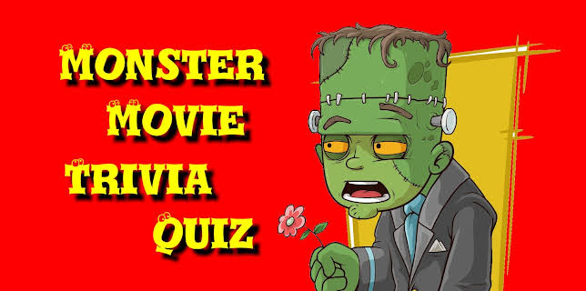 Monster Movie Trivia Quiz (2022)