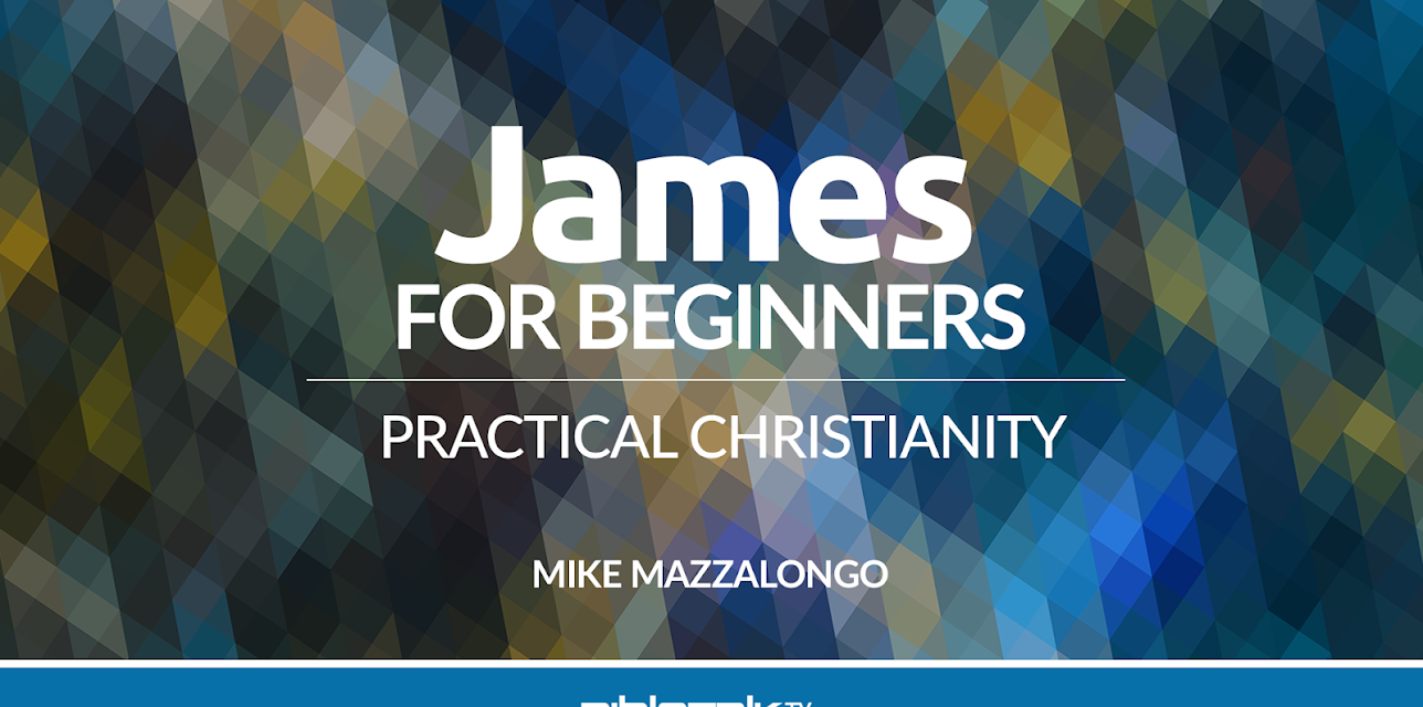 James for Beginners: Practical Christianity