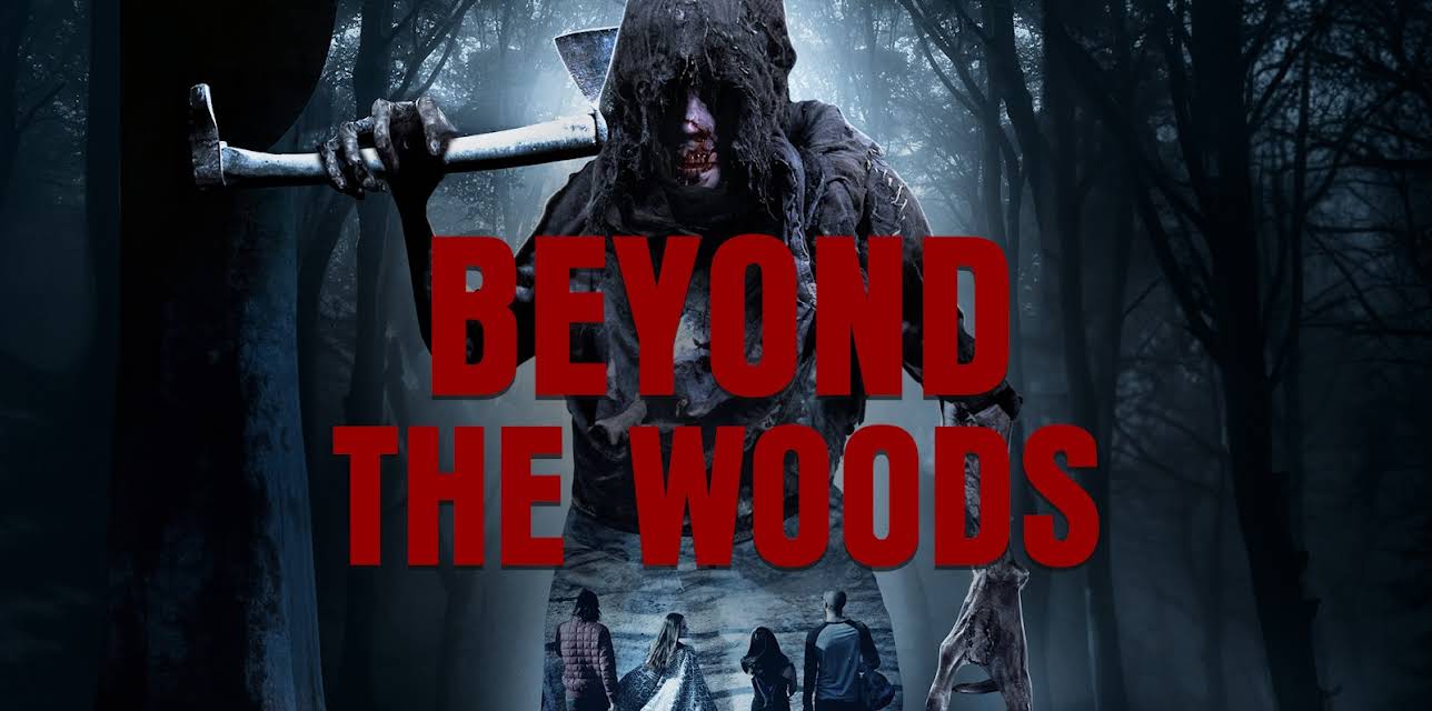 Beyond the Woods (2018)