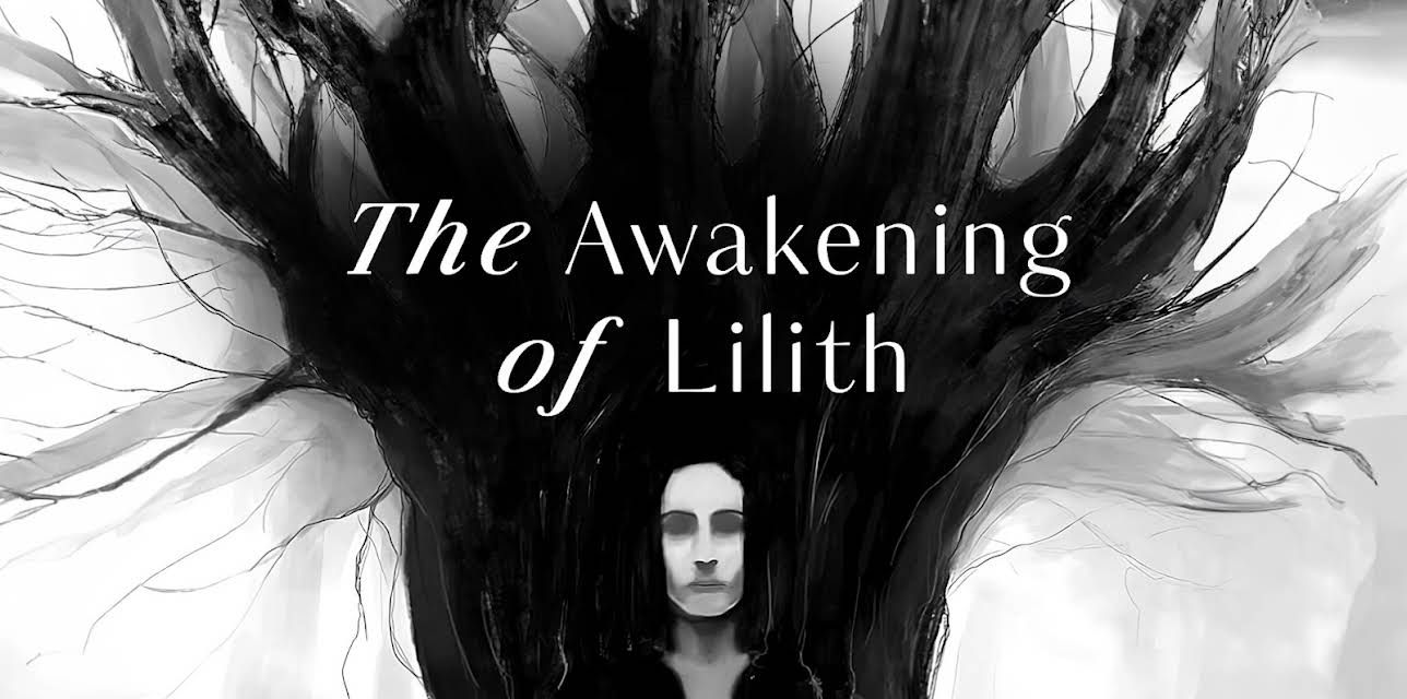 The Awakening of Lilith (2021)
