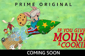 If You Give A Mouse A Cookie: Missing Sock/ The Big Campout