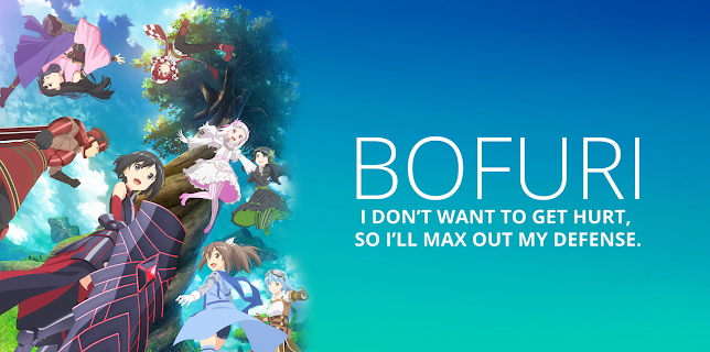 BOFURI: I Don't Want to Get Hurt, so I'll Max Out My Defense (Original Japanese Version)