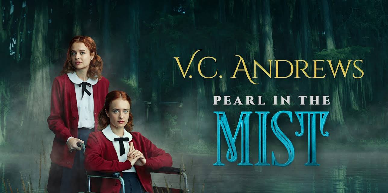 V.C. Andrews' Pearl in the Mist