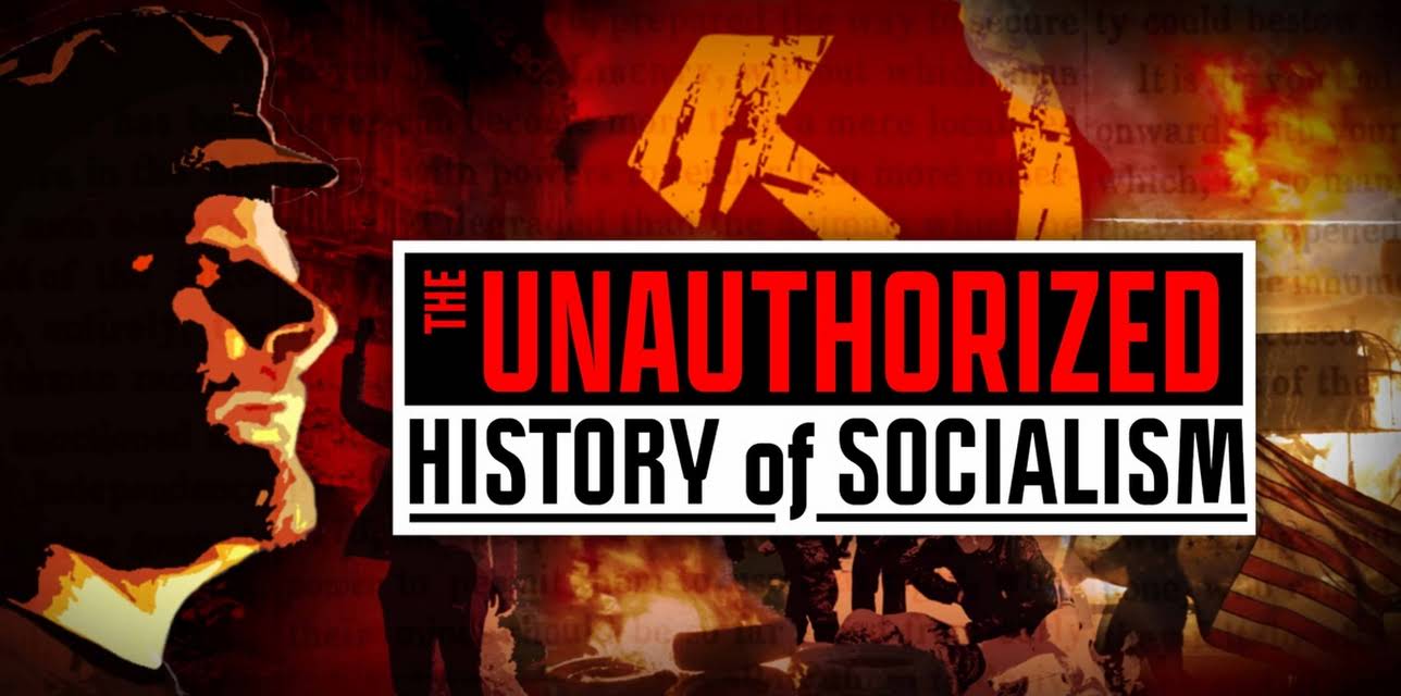 The Unauthorized History of Socialism