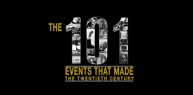 101 Events That Made The 20th Century