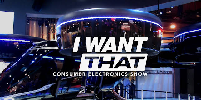 I Want That: Consumer Electronics Show