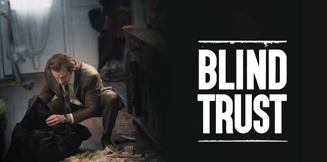 Blind Trust (2022)