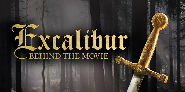 Excalibur: Behind the Movie (2020)
