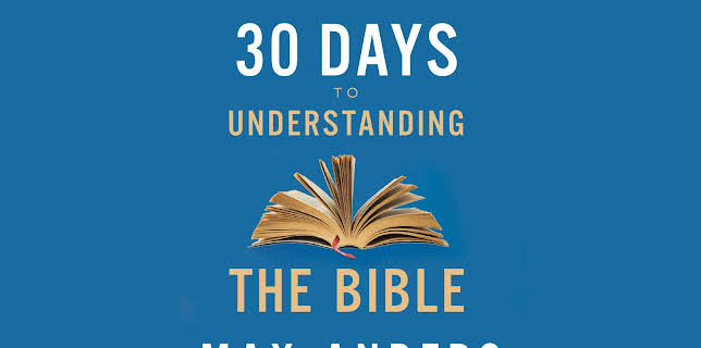 30 Days to Understanding the Bible