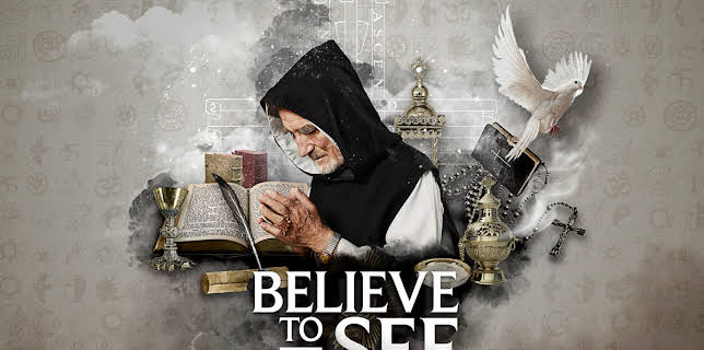 Believe to See
