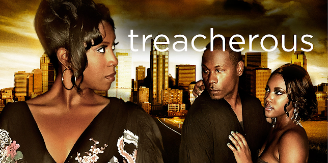 Treacherous (2010)