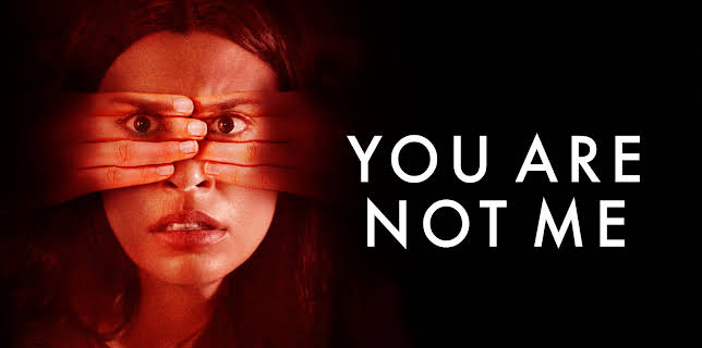 You Are Not Me (2024)