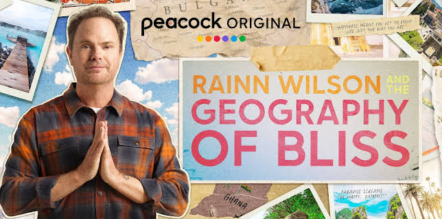 Rainn Wilson and the Geography of Bliss S1