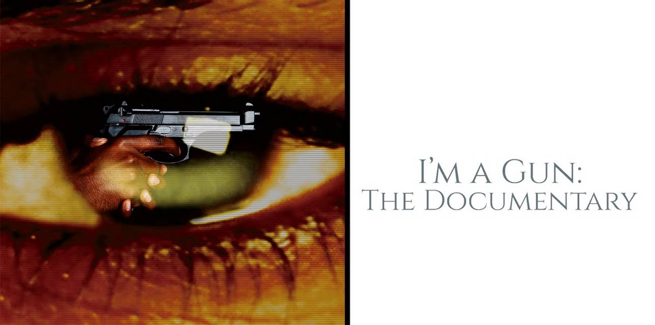 I'm a Gun: The Documentary (2014)