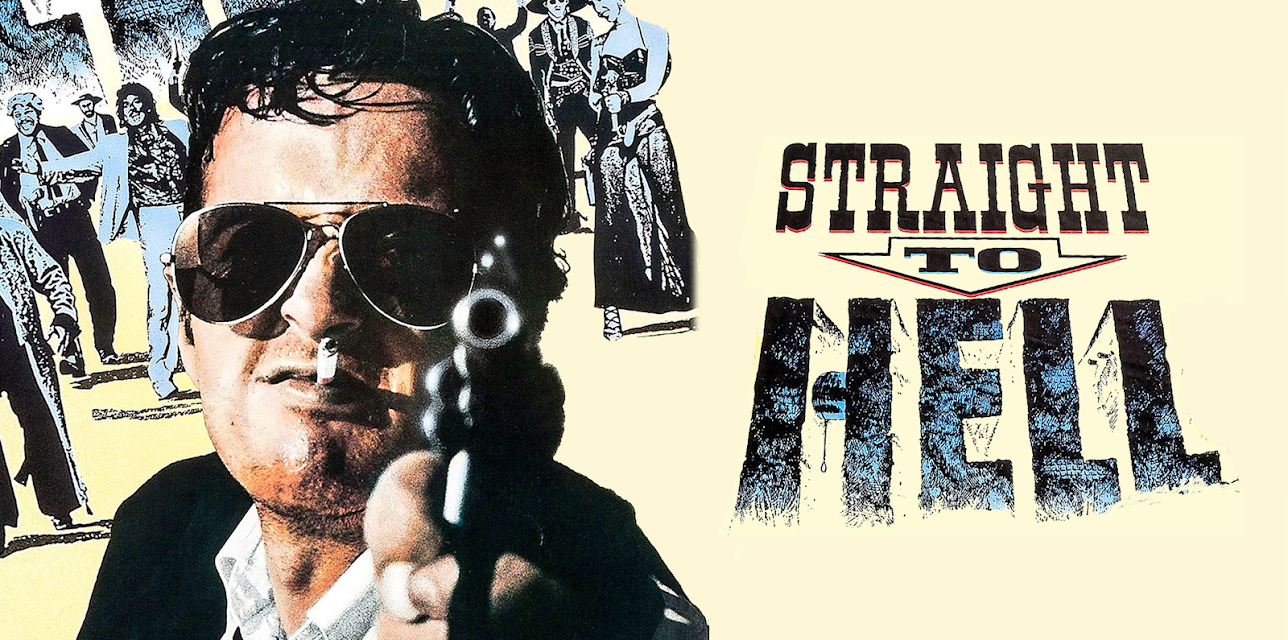 Straight to Hell (Director's Cut) (1987)
