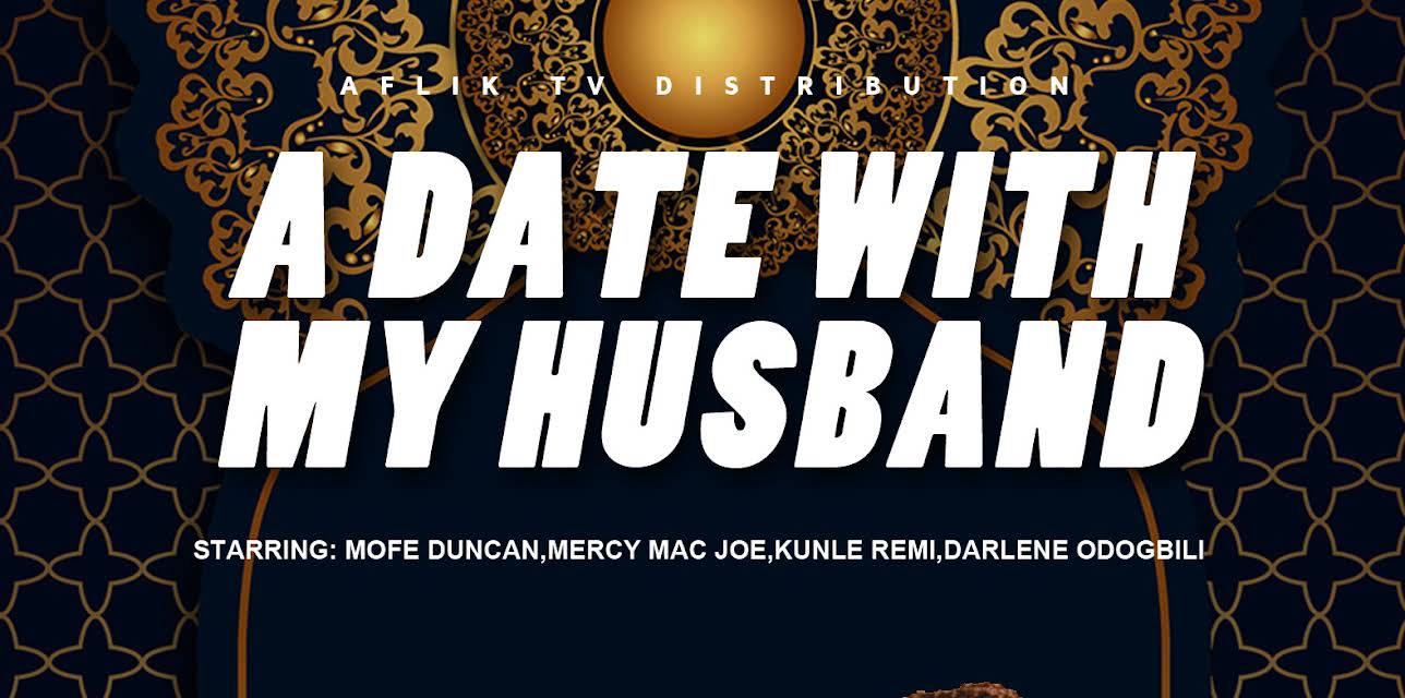 A date with my husband (2020)