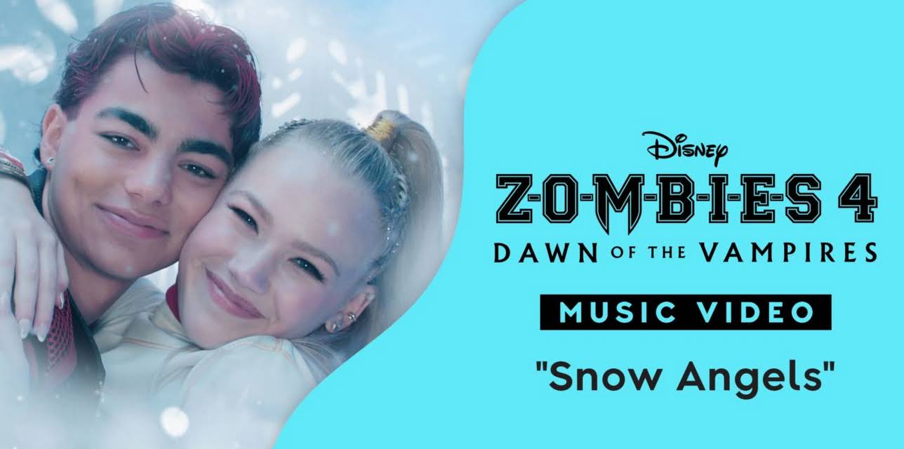 "Snow Angels" | ZOMBIES 4: Dawn of the Vampires  Music Video (2026)