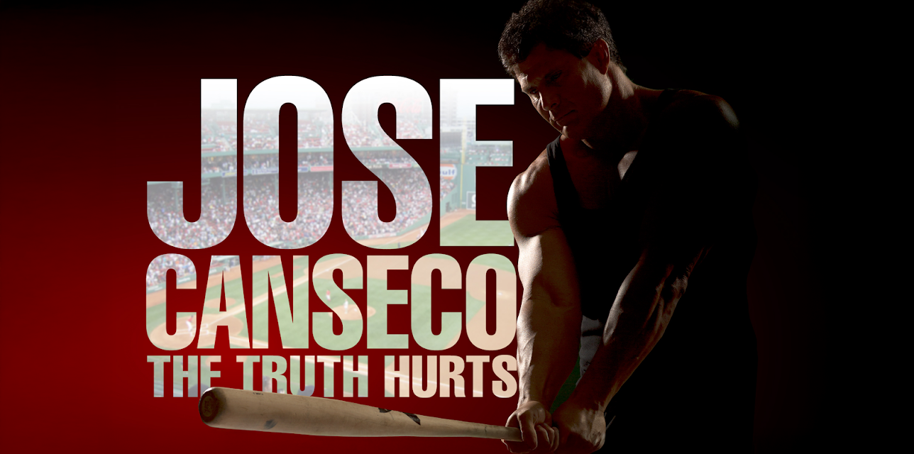Jose Canseco: The Truth Hurts (2016)