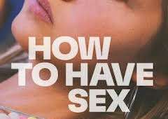 How to Have Sex