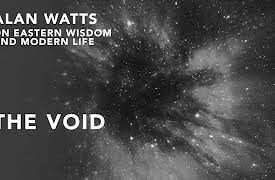 Alan Watts On Eastern Wisdom & Modern Life, Season 1: The Void