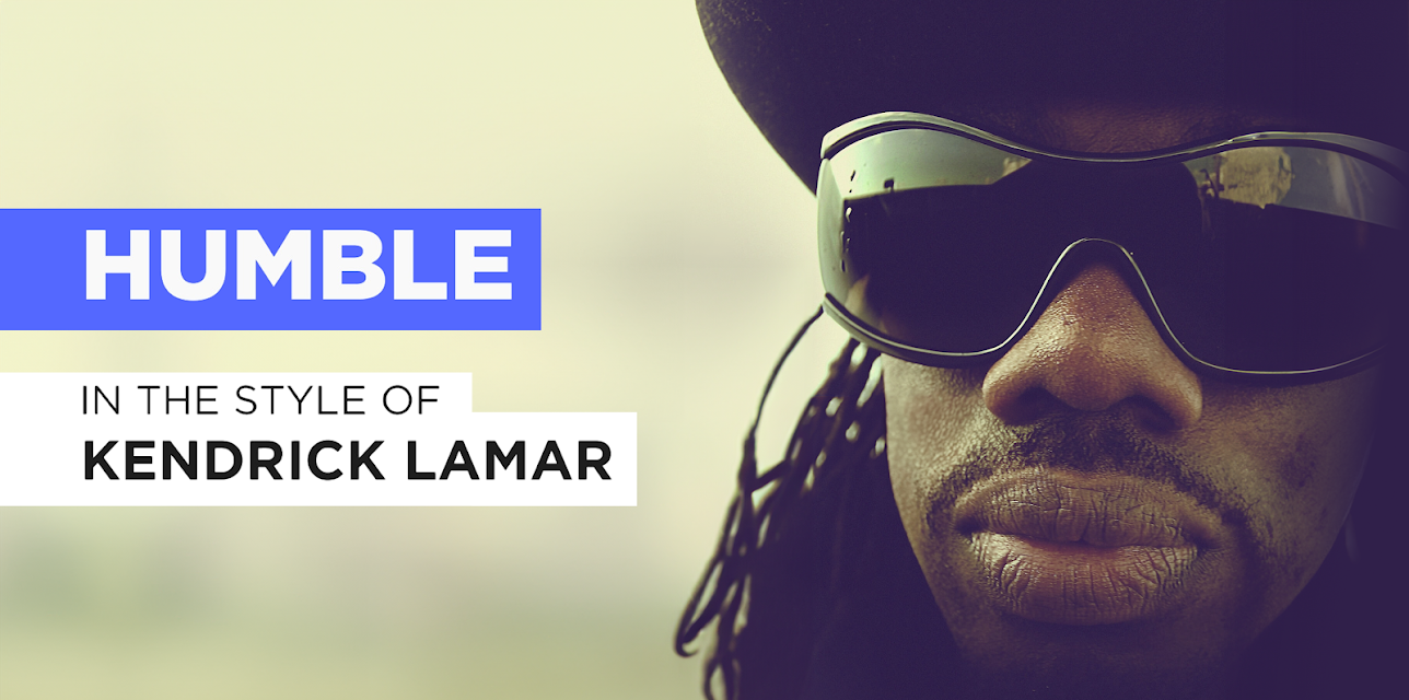 Humble in the Style of "Kendrick Lamar" (2017)