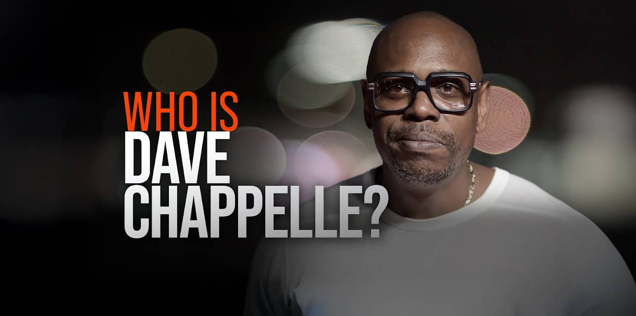 Who Is Dave Chappelle?
