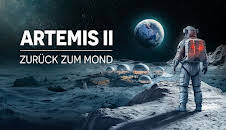 Artemis 2 - Zurück zum Mond