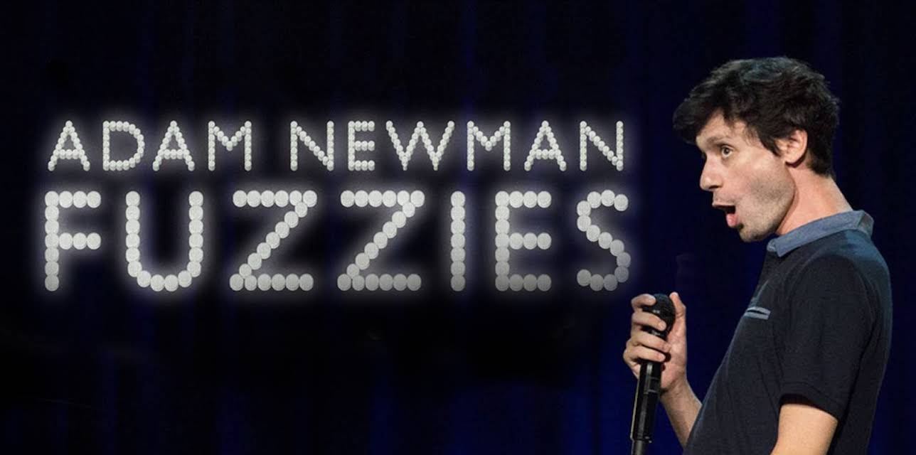 Adam Newman: Fuzzies (2017)