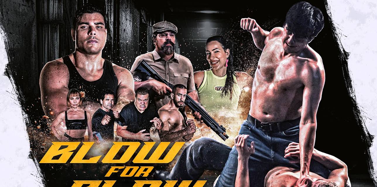 Blow For Blow (2025)