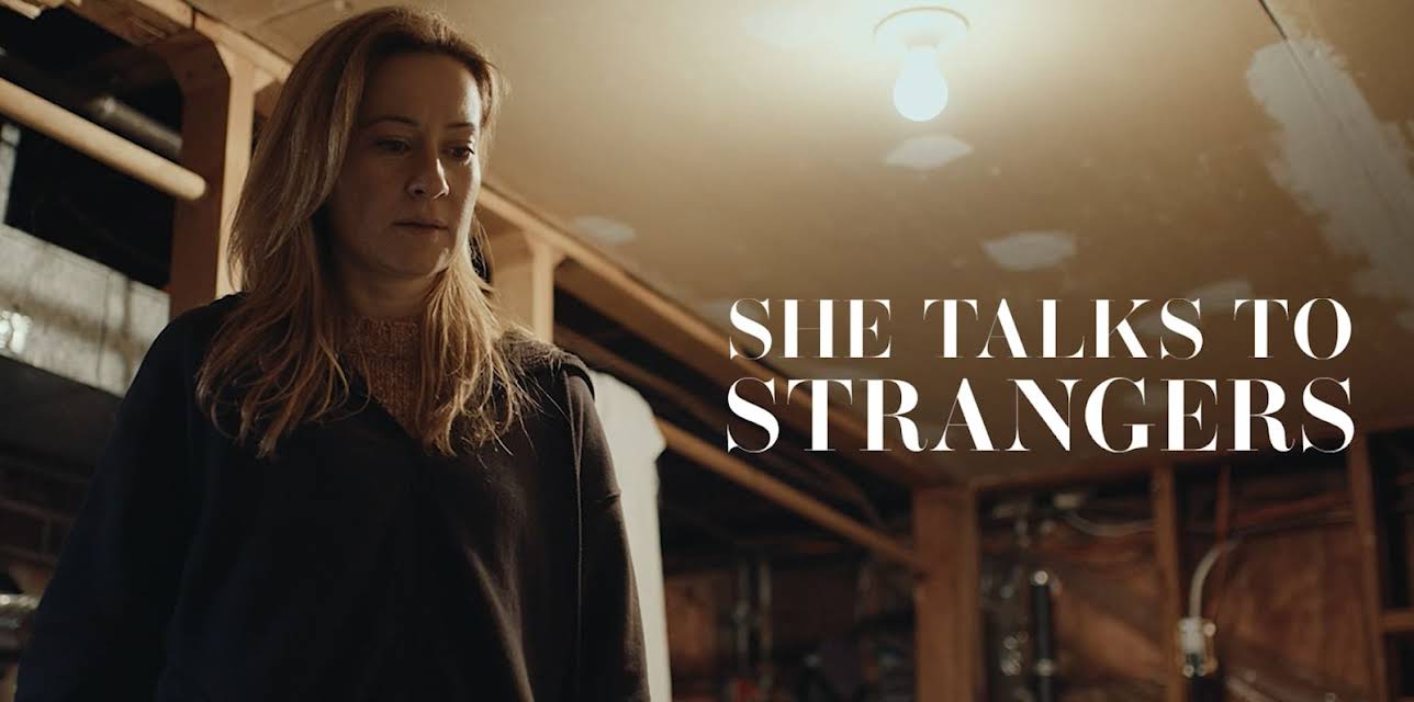 She Talks To Strangers (2025)