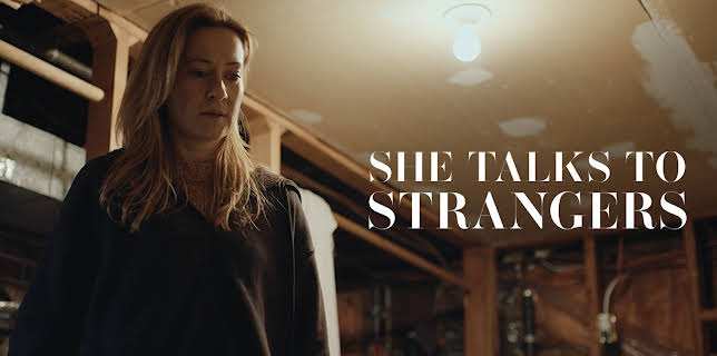 She Talks To Strangers (2025)