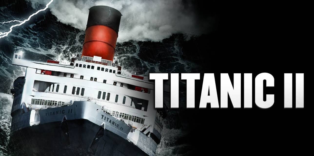 Titanic II (2010)