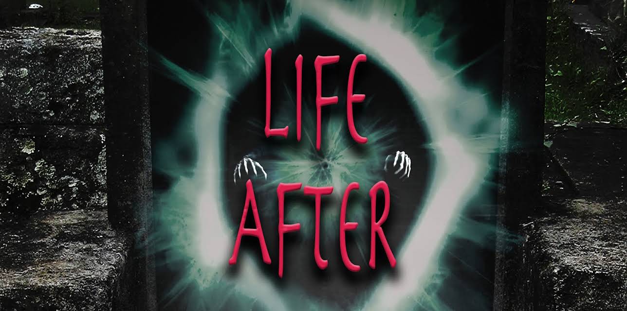 Life After (2022)