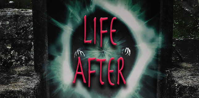 Life After (2022)