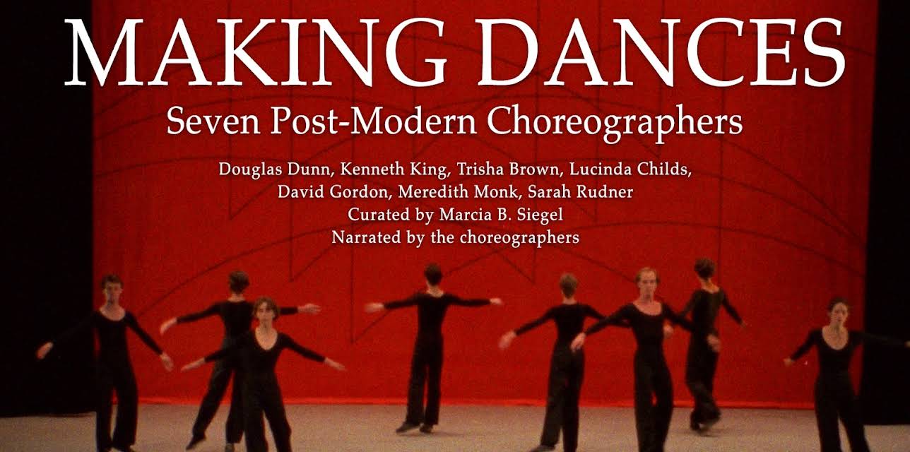 Making Dances: Seven Post-Modern Choreographers (1980)