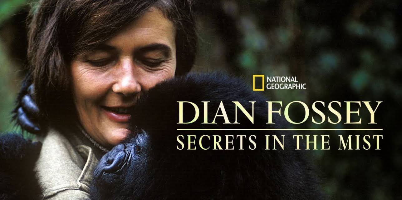 Dian Fossey: Secrets in the Mist