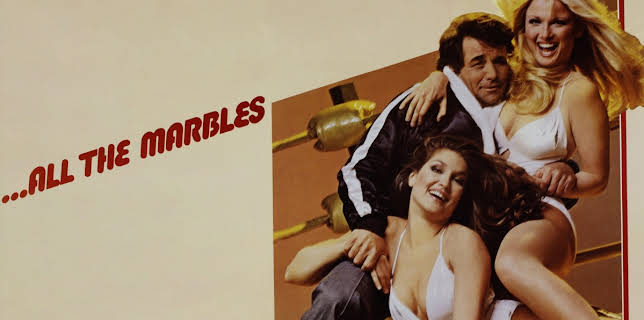 ...All the Marbles (1981)