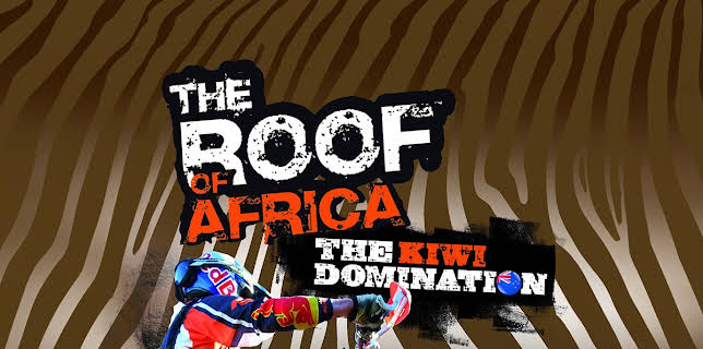 The Roof of Africa: The Kiwi Domination (2010)
