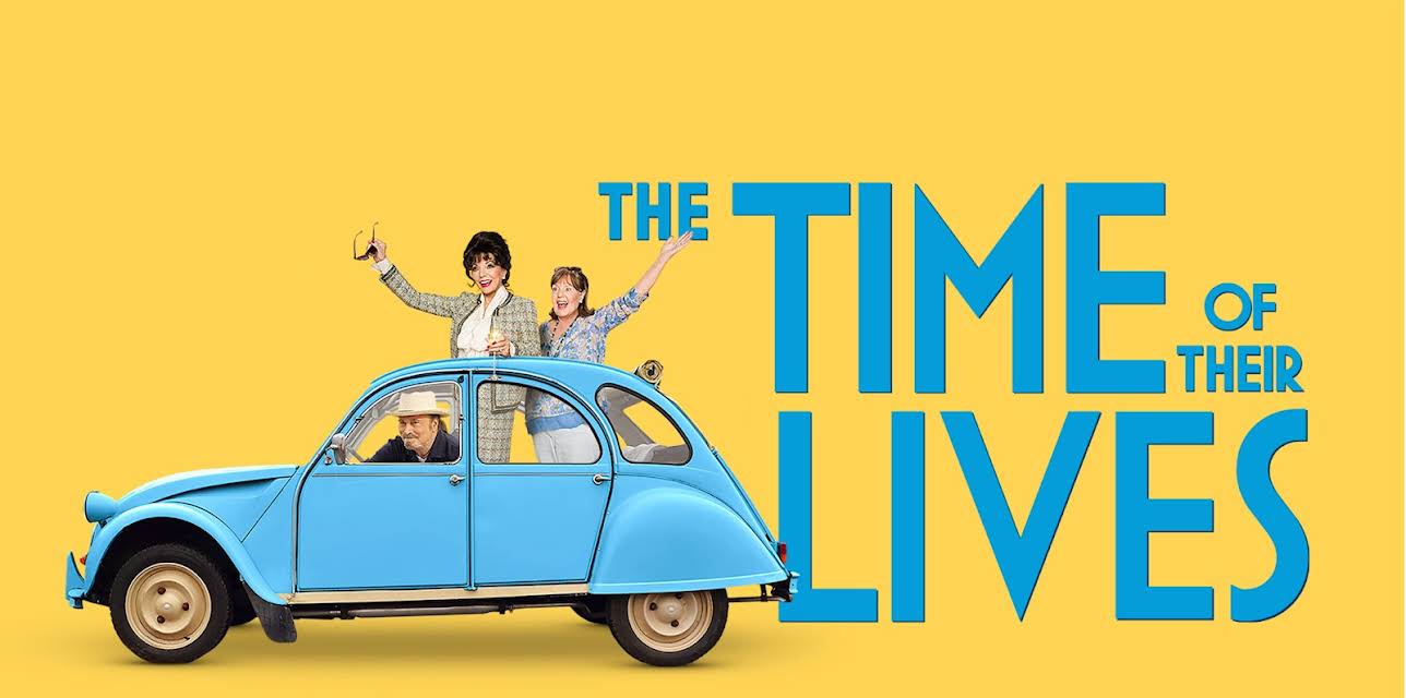 Time Of Their Lives, The (2017)